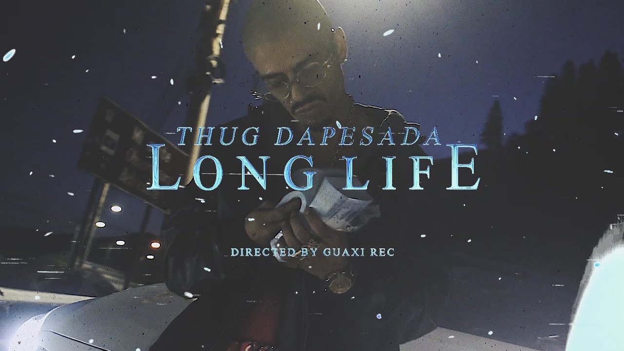 Thug Dapesada - Long Life (Videoclipe Oficial)